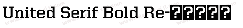 United Serif Bold Re字体转换